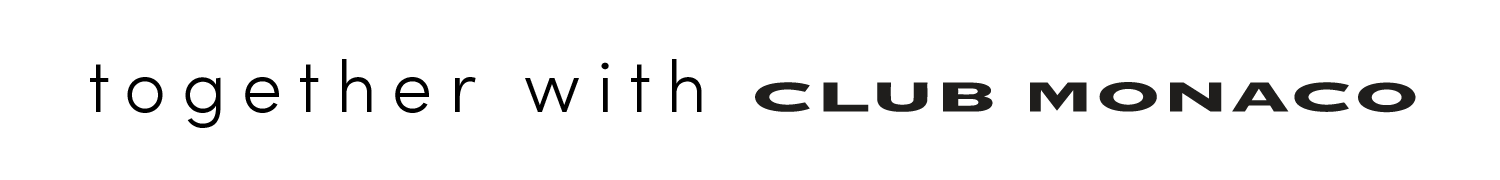 Together with Club Monaco