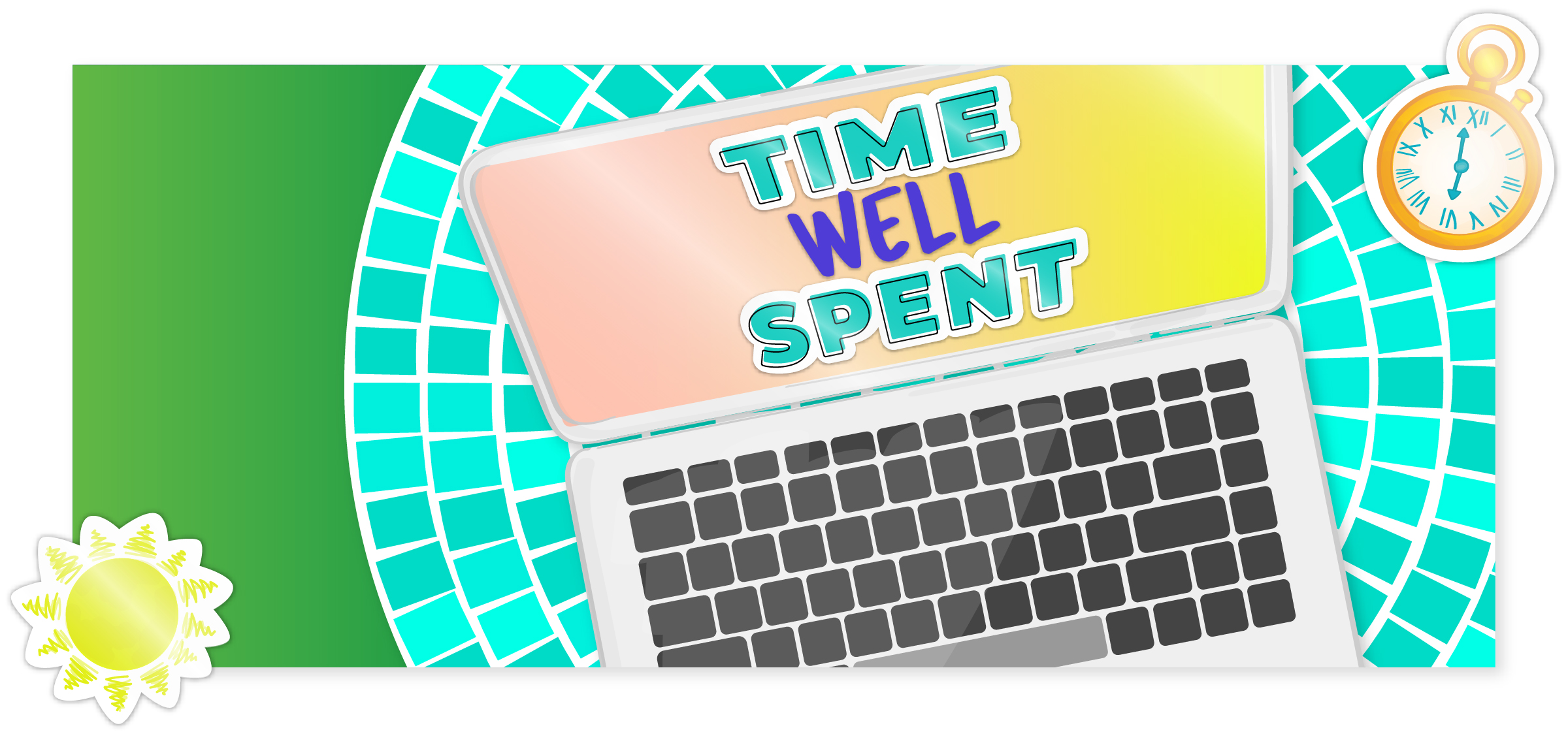Time Well Spent